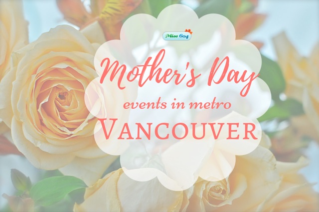 mothersdayvancouver