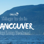 Vancouver May Long Weekend Events