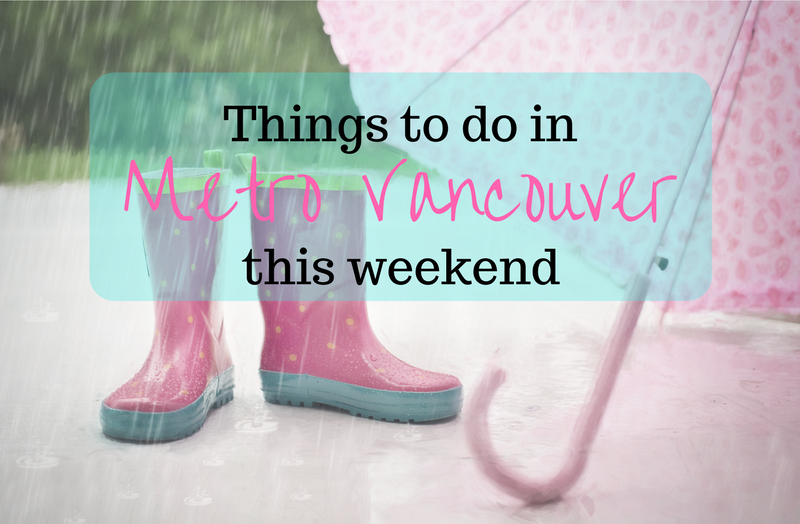 Things to do in Vancouver This Weekend