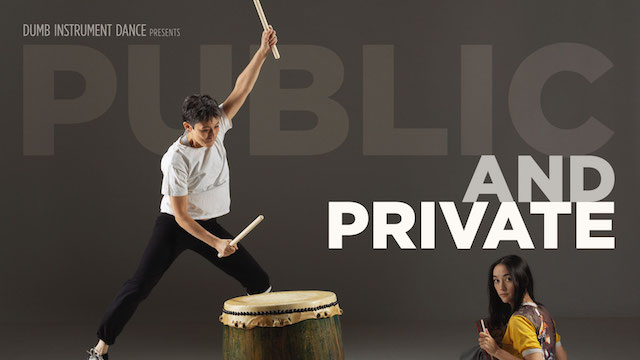 Dumb Instrument Dance Presents Public and Private