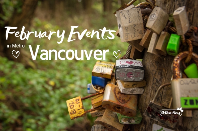 February Events in Metro Vancouver