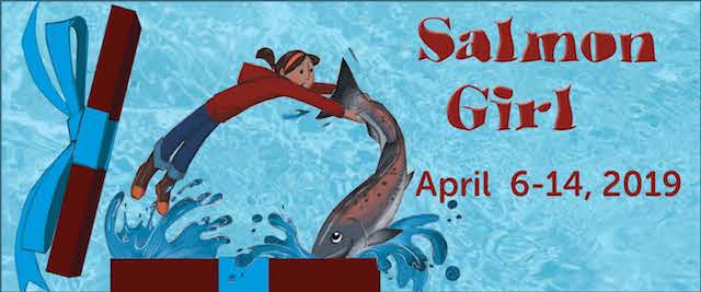 Salmon Girl at Carousel Theatre