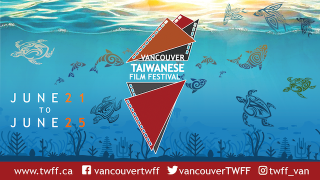 Vancouver Taiwanese Film Festival 2019