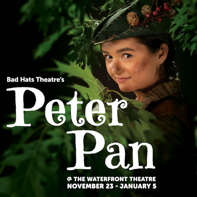 Bad Hats Theatre - Kaitlyn Yott as Peter Pan. Photo by Tim Matheson.