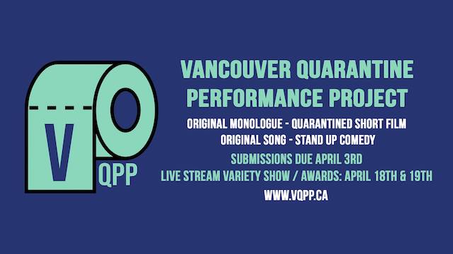 Vancouver Quarantine Performance Project