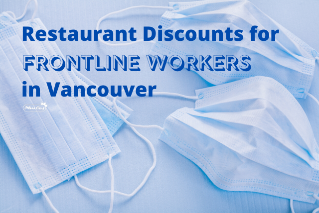 Restaurant Discounts for Frontline Workers in Vancouver