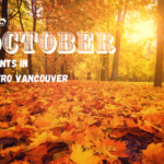 October Events in Metro Vancouver