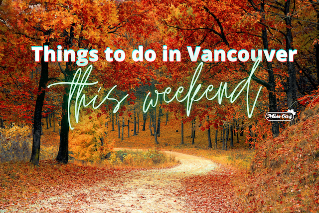 Top 10 Fall Autumn Activities in Vancouver