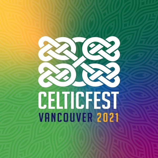 CelticFest Vancouver 2021 » Vancouver Blog Miss604