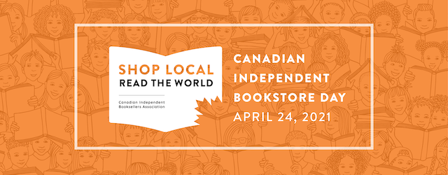 Canadian Independent Bookstore Day 2021