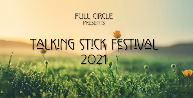 Talking Stick Festival Spring Awakening