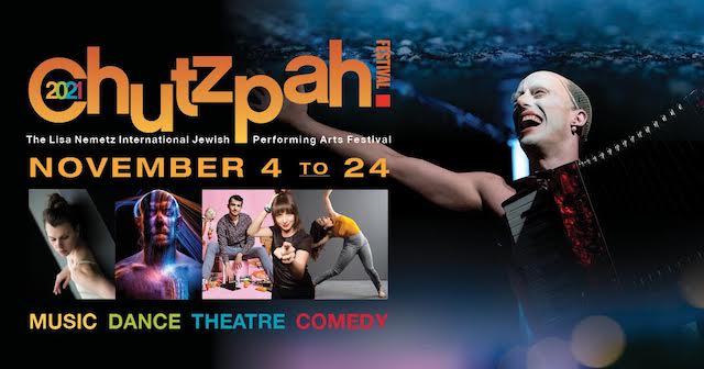 21st Annual Chutzpah! Festival