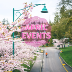 April Events in Metro Vancouver