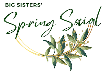 Big Sisters Spring Social Lunch