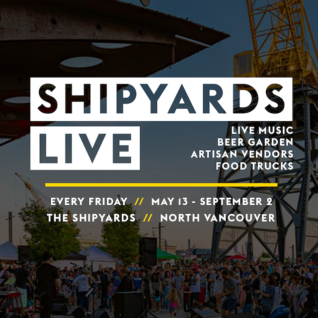 Shipyards Live in North Vancouver 2022