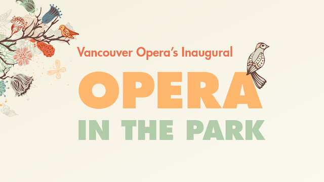 Burnaby Opera in the Park with Vancouver Opera