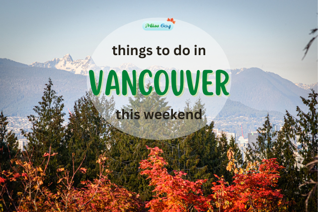 Things to do in Vancouver Autumn November
