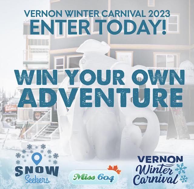 Enter to win a Vernon Winter Carnival Getaway that includes hotel, events, and more!