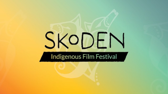 Skoden Indigenous Film Festival