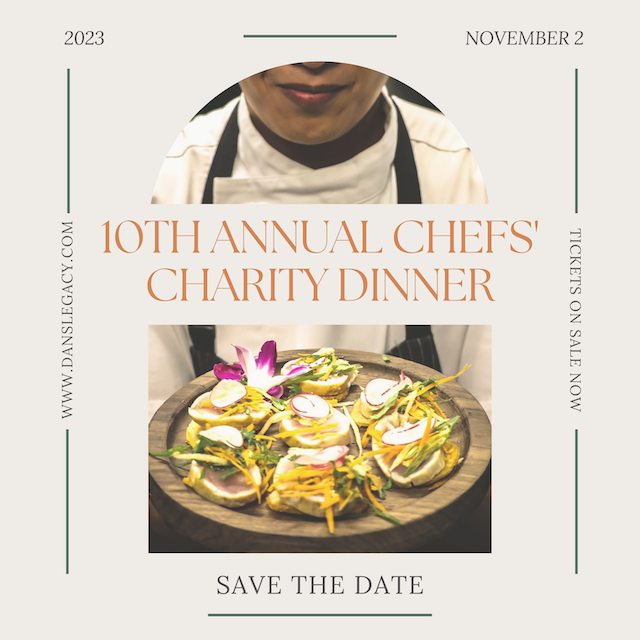 Dan's Legacy Chefs' Charity Dinner 2023