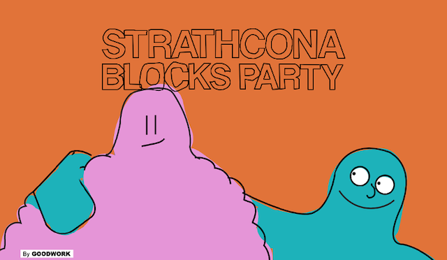 Strathcona Blocks Party