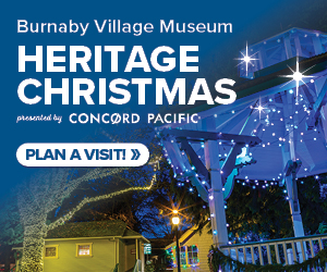 FREE holiday fun at Heritage Christmas at Burnaby Village Museum