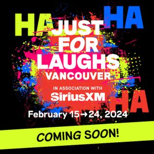 Just For Laughs Vancouver 2024 Lineup » Vancouver Blog Miss604