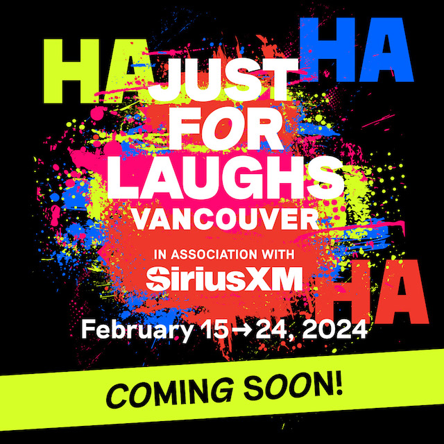 Just for Laughs Vancouver 2024