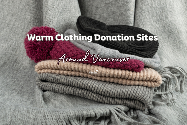 Where to Donate Warm Clothing in Vancouver