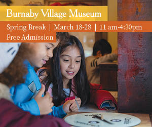 Spring Break at Burnaby Village Museum