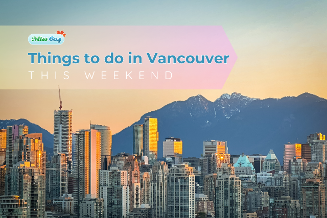 Things to do in Vancouver This Weekend Sunrise