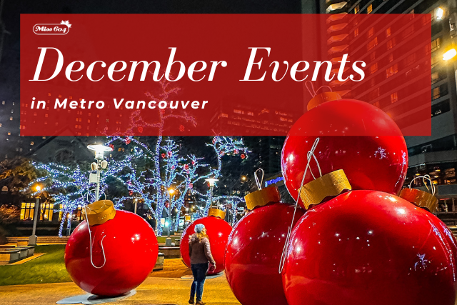 Best December Events in Vancouver Holiday