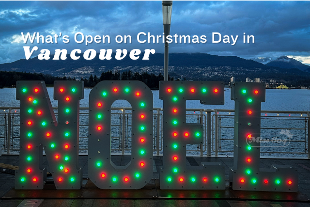 Open on Christmas Day in Vancouver