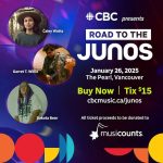 Road to the JUNOS at the Pearl in Vancouver 2025