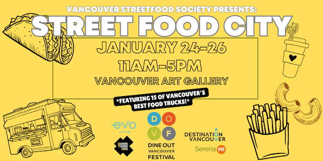 Street Food City Vancouver food truck festival 2025