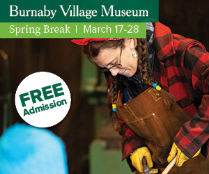 Spring Break at Burnaby Village  Museum