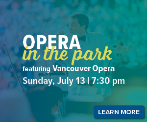 Opera in the Park in Burnaby at Deer Lake Park FREE