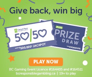 Canuck Place 50/50 and Raffle