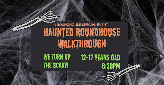 Haunted Halloween Walkthrough at the Roundhouse for Youth