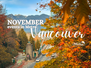 November Events in Vancouver Fraser Valley Miss604