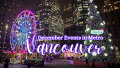 December Events in Vancouver - Downtown