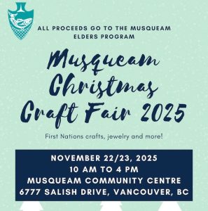 Indigenous holiday markets - Musqueam Christmas Craft Fair 2025