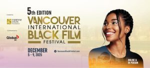 Vancouver International Black Film Festival 2025