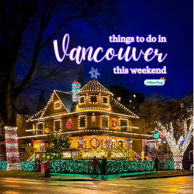 things to do in vancouver this weekend christmas