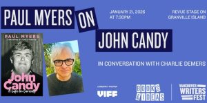 Paul Myers John Candy Book Vancouver