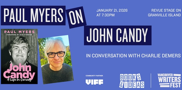 Paul Myers John Candy Book Vancouver