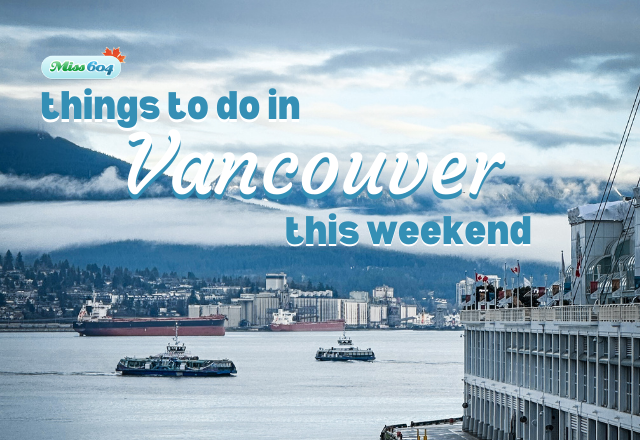 things to do in vancouver this weekend january