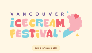 Vancouver Ice Cream Festival 2026