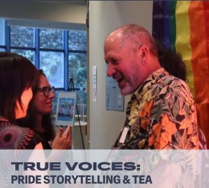 True Voices Pride Storytelling Gateway Theatre