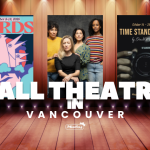 Fall Theatre Vancouver - Miss604 2026